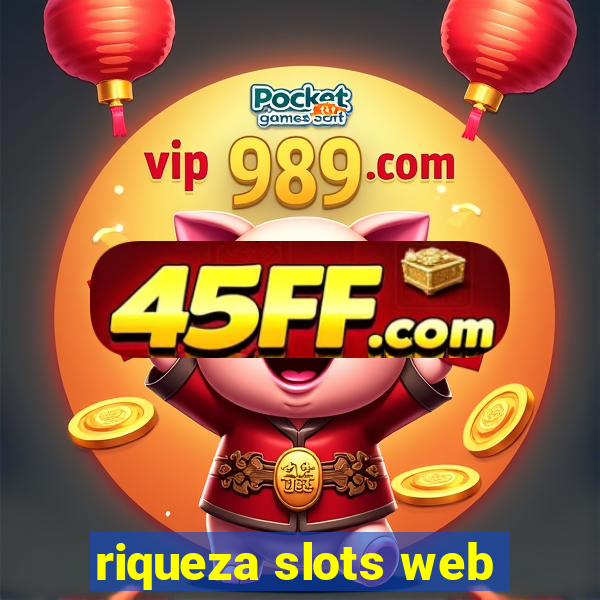riqueza slots web